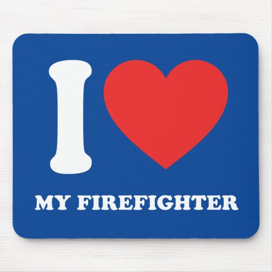 Ich habe meinen Feuerwehrmann Liebe Mousepad (Vorne)