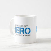 Ich habe meinen Helden Verheiratet - Polizeiliche Kaffeetasse (Vorderseite Links)