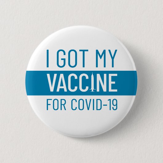 Ich habe meinen Impfstoff got Button (Vorderseite)