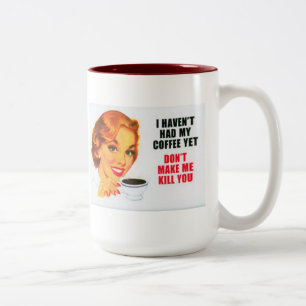 Ich habe meinen Kaffee noch nicht getrunken... Tas Zweifarbige Tasse