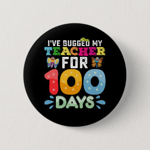 Ich habe meinen Lehrer 100 Tage lang mit Schulwanz Button