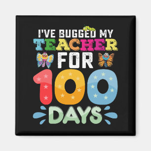 Ich habe meinen Lehrer 100 Tage lang mit Schulwanz Magnet