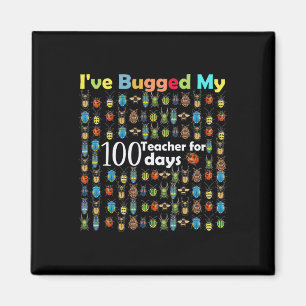 Ich habe meinen Lehrer für 100 Tage Schulgeschenk Magnet