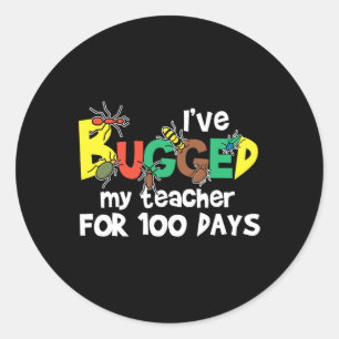 Ich habe meinen Lehrer schon 100 Tage in der Schul Runder Aufkleber