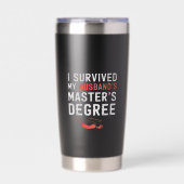 Ich habe meinen Manns Master-Abschlussfeier überle Thermobecher (Vorderseite)