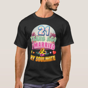 Ich habe meinen Seelenverwandten vor 21 Jahren vor T-Shirt