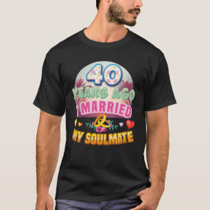 Ich habe meinen Seelenverwandten vor 40 Jahren vor T-Shirt