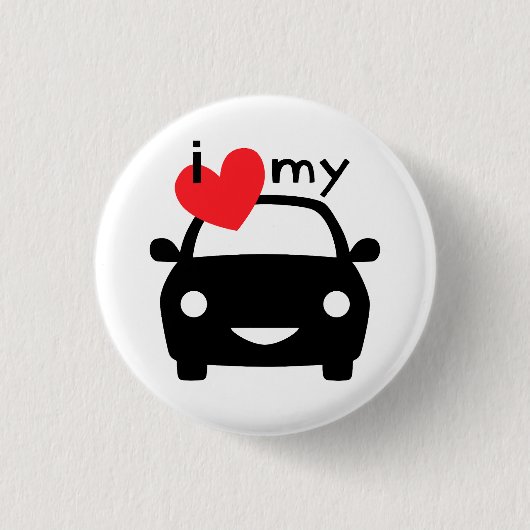 Ich habe meinen Wagen Liebe! Button (Vorderseite)