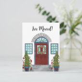 Ich habe mich bewegt! Christmas Zuhause Postcard Postkarte (Stehend Vorderseite)