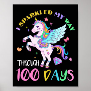 Ich habe mich durch 100 Tage Unicorn in der Schule Poster