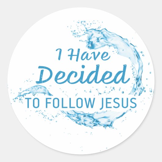 Ich habe mich entschieden: Christliche Glaubenssti Runder Aufkleber (Vorderseite)