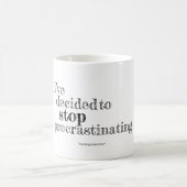 Ich habe mich entschieden Tasse, zu zögern zu Kaffeetasse (Mittel)