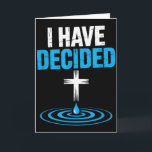 Ich habe mich für die christliche Taufe Kreuz Wass Karte<br><div class="desc">Ich habe mich für die christliche Taufe Kreuz Wasser Glaube entschieden</div>