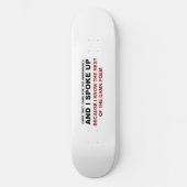 Ich habe mich geäußert skateboard (Vorderseite)