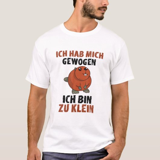 Ich Habe Mich Gewogen Bin Zu Klein Niedlich Flanne T-Shirt (Vorderseite)