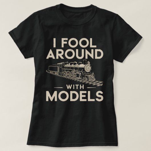 Ich habe mich mit Modellen herumgeschlagen - Model T-Shirt (Design vorne)