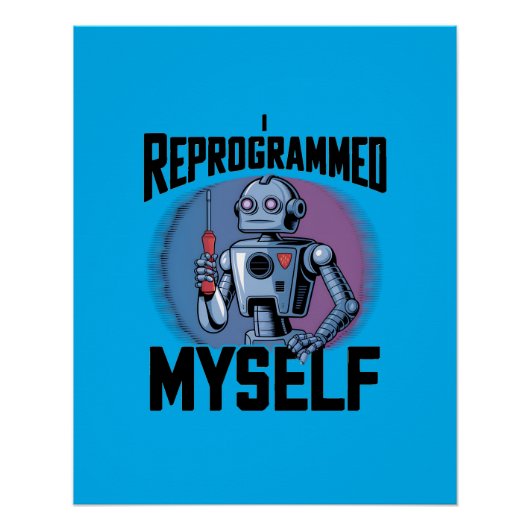 Ich habe mich selbst neu programmiert Digital Art2 Poster (Vorderseite)