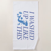 Ich habe mich so aufgewaschen strandtuch (Vorderseite)