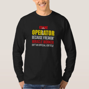 Ich habe mich sozial distanziert Kranführer 1 T-Shirt