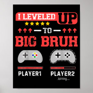 Ich habe mich zum großen Bruder-Gamer aufgerüstet, Poster