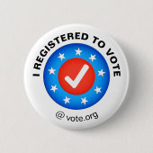 "Ich habe mich zur Abstimmung angemeldet" Wahlen 2 Button (Vorderseite)