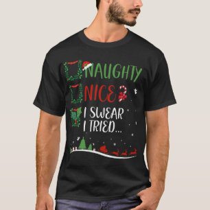 Ich habe mir das Gefühl gemacht, dass ich.. Weihna T-Shirt