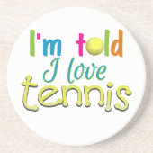 Ich habe mir gesagt, ich Liebe Tennis Getränkeuntersetzer (Vorne)