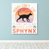Ich habe mit meiner Sphynx-Katze Pläne Leinwanddruck (Insitu (Holzboden))