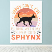 Ich habe mit meiner Sphynx-Katze Pläne Leinwanddruck (Insitu (Holzboden))