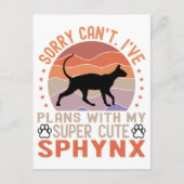 Ich habe mit meiner Sphynx-Katze Pläne Postkarte (Vorderseite)