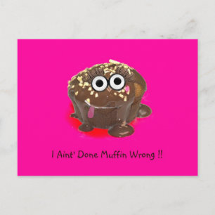Ich habe Muffin falsch gemacht! Postkarte