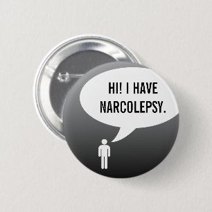 ICH HABE NARKOLEPSIE Sprechblase Button