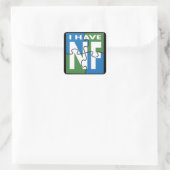 Ich habe NF Quadratischer Aufkleber (Tasche)