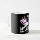 Ich habe nicht , dass mein Hintern Kiss Funny Unic Kaffeetasse (Vorderseite Links)