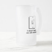 Ich habe nicht einen weg Schalterbaby-T - Shirt Mattglas Bierglas (VorderseiteRechts)