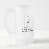 Ich habe nicht einen weg Schalterbaby-T - Shirt Mattglas Bierglas (Links)