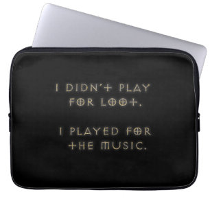 Ich habe nicht für Beute gespielt. Laptopschutzhülle
