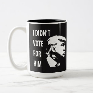 Ich habe nicht für Trump gestimmt Zweifarbige Tasse