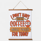 Ich habe nicht genug wandteppich mit holzrahmen (Vorderseite)