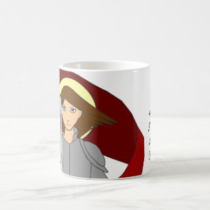 Ich habe nicht - Jeanne d'Arc Angst Kaffeetasse
