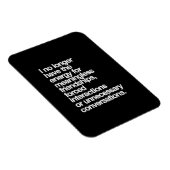 ICH HABE NICHT MEHR DIE ENERGIE FÜR BEDEUTEND FREU MAGNET (Rechte Seite)