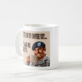 Ich habe nicht meinen Kaffee noch… getrunken Kaffeetasse (Vorderseite Links)