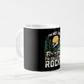 Ich habe nicht verloren, dass ich Steine sammle Kaffeetasse (Vorderseite Links)