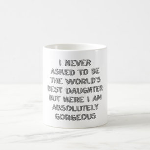 Ich habe nie darum gebeten, eine Kaffeetasse zu se