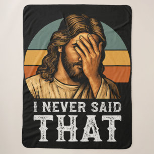 Ich habe nie gesagt, Jesus Meme Funny Christlich Sherpadecke