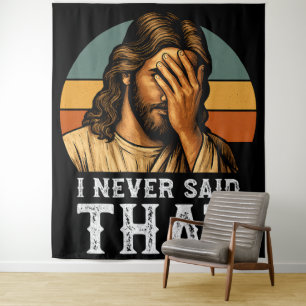 Ich habe nie gesagt, Jesus Meme Funny Christlich Wandteppich