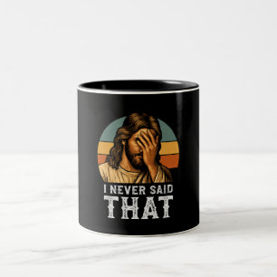 Ich habe nie gesagt, Jesus Meme Funny Christlich Zweifarbige Tasse
