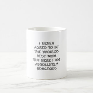 Ich habe nie verlangt,  kaffeetasse