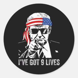 Ich habe Nine Lives Got - Trump 2024 Funny Runder Aufkleber