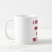 Ich habe noch ein Bein, zum auf Strichmännchen Kaffeetasse (Links)